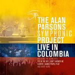 The Alan Parsons Symphonic Project - Live in Colombia