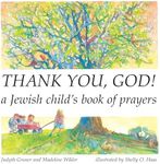 Thank You, God! A Jewish Child's Bo