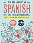 Learn Medical Spanish For Healthcar