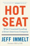 Hot Seat: What I Learned Leading a Great American Company