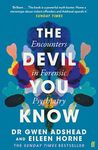 The Devil You Know: Encounters in Forensic Psychiatry