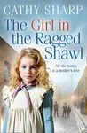 The Girl in the Ragged Shawl: A heart warming Victorian saga (The Children of the Workhouse, Book 1)