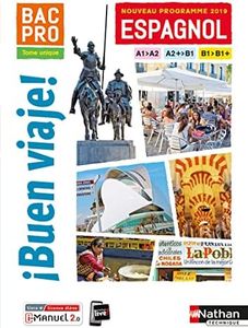 Espagnol Bac Pro Buen viaje !: Tome unique A1/A2, A2+/B1, B1/B1+