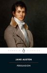 Persuasion: Jane Austen: xxxvii (Penguin Classics)