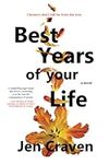Best Years of Your Life