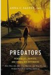 Predators: Pedophiles, Rapists, And Other Sex Offenders