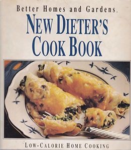 Better Homes & Gardens New Dieter's Cookbook