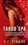 Taboo Spa: A True Confession of Bei