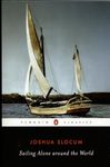 Sailing Alone Around the World (Penguin Classics) [Paperback] Slocum, Joshua