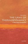 The Laws of Thermodynamics: A Very Short Introduction (Very Short Introductions)