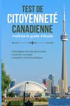 Test de citoyenneté Canadienne-apprendre le guide d'étude candadien facilement-Canadian citizenship test