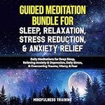 Guided Meditation Bundle for Sleep,