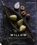 Willow: A Guide to Growing and Harvesting - Plus 20 Beautiful Woven Projects