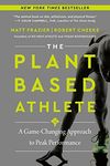 The Plant-Based Athlete: A Game-Cha