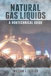 Natural Gas Liquids: A Nontechnical Guide