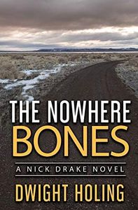 The Nowhere Bones (The Nick Drake Mysteries)