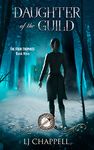 Daughter of the Guild (The Four Trophies Book 9)