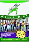 Shazzy Fitness: A Time to Dance