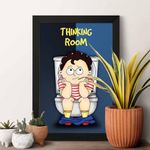 ArtinKart- Thinking Room Funny Poster Art for Bathroom Washroom Toilet Door -(Synthetic Wood, 9.5x13.5 inch, Framed without Glass)