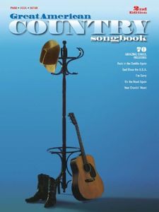 Great American Country Songbook Piano, Vocal and Guitar Chords