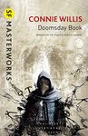 Doomsday Book: A time travel novel that will stay with you long after you finish reading (S.F. MASTERWORKS Book 106)