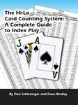 The Hi-Lo Card Counting System: A Complete Guide to Index Play