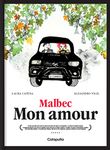 Malbec Mon Amour