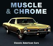 Muscle & Chrome: Classic American C