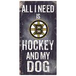 Fan Creations H0640-Bruins: Boston Bruins Hockey and My Dog Sign