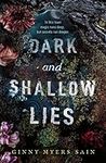 Dark and Shallow Lies: Now a New York Times bestseller! A stunning, intense and atmospheric debut thriller for young adults. Perfect for fans of Where The Crawdads Sing. (Dark and shallow lies, 1)