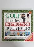 Golf The Best Instruction Book Ever