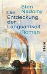 Die Entdeckung der Langsamkeit: Roman (German Edition)