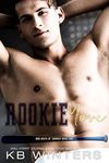 Rookie Move: A Friends To Lovers Baseball Romance (Bad Boys Of Summer Book 1)