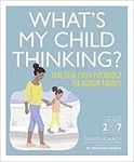 What's My Child Thinking?: Practica