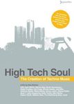 High Tech Soul - The Creation Of Techno Music [DVD] [2006]