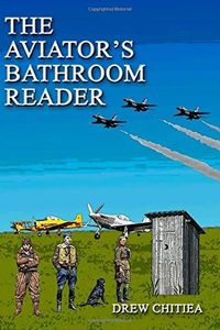 The Aviator's Bathroom Reader