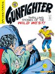 The Ec Archives: Gunfighter Volume 1 (The EC Archives: Gunfighter, 1)