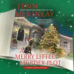 A Merry Little Murder Plot: A Library Lover's Mystery, Book 15