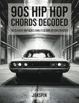 90s Hip Hop Chords - 50 Classic Rap Beats Analyzed and Deconstructed: Chord Progressions on Piano Keys - Piano Roll Representation - Comprehensive Song Details - Sample Breakdown