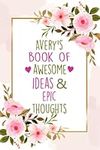 Avery's Book of Awesome Ideas and E