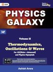 GKP Physics Galaxy Volume 2 - Thermodynamics, Oscillations & Waves for JEE (Main & Advanced) and Physics Olympiad | 3rd edition | by Ashish Arora