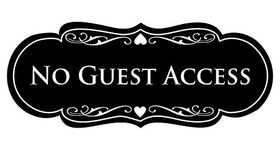 All Quality Designer No Guest Access Sign - Durable Plastic and Easy Installation | Ideal for Restaurants, Bars, Hotels, and Airbnb - Black - Large (1 Pack)