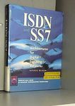 ISDN and SS7: Architectures for Digital Signaling Networks