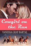 Cowgirl on the Run (The Queens of Montana Book 4)