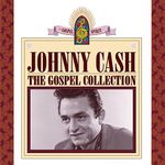 Johnny Cash: The Gospel Collection