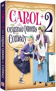 CAROL BURNETT: CAROL + 2 ORIGINAL QUEENS OF COMEDY