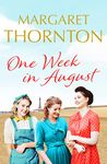 One Week in August: An enchanting saga of friendship in 1950s Blackpool (Northern Lives, 1)