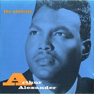 Ultimate Arthur Alexander
