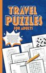 Travel Puzzles for Adults: A pocket