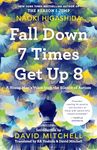 Fall Down 7 Times Get Up 8: A Young Man's Voice from the Silence of Autism